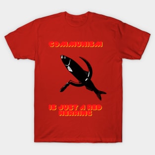 Just a red herring (txt) T-Shirt